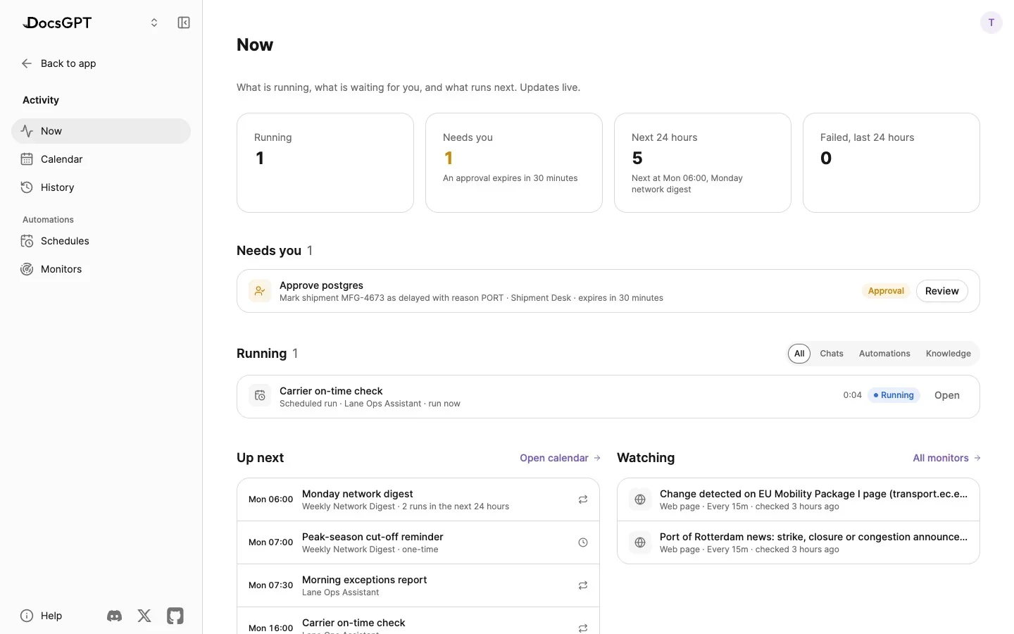 Activity › Now with one approval waiting, a carrier on-time check running, upcoming scheduled runs and two web pages being watched; then the Calendar week with the morning exceptions report and the carrier check on each weekday, the History of finished runs, the list of Monitors, and back to Now.